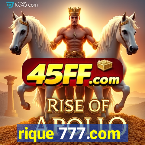 rique 777.com